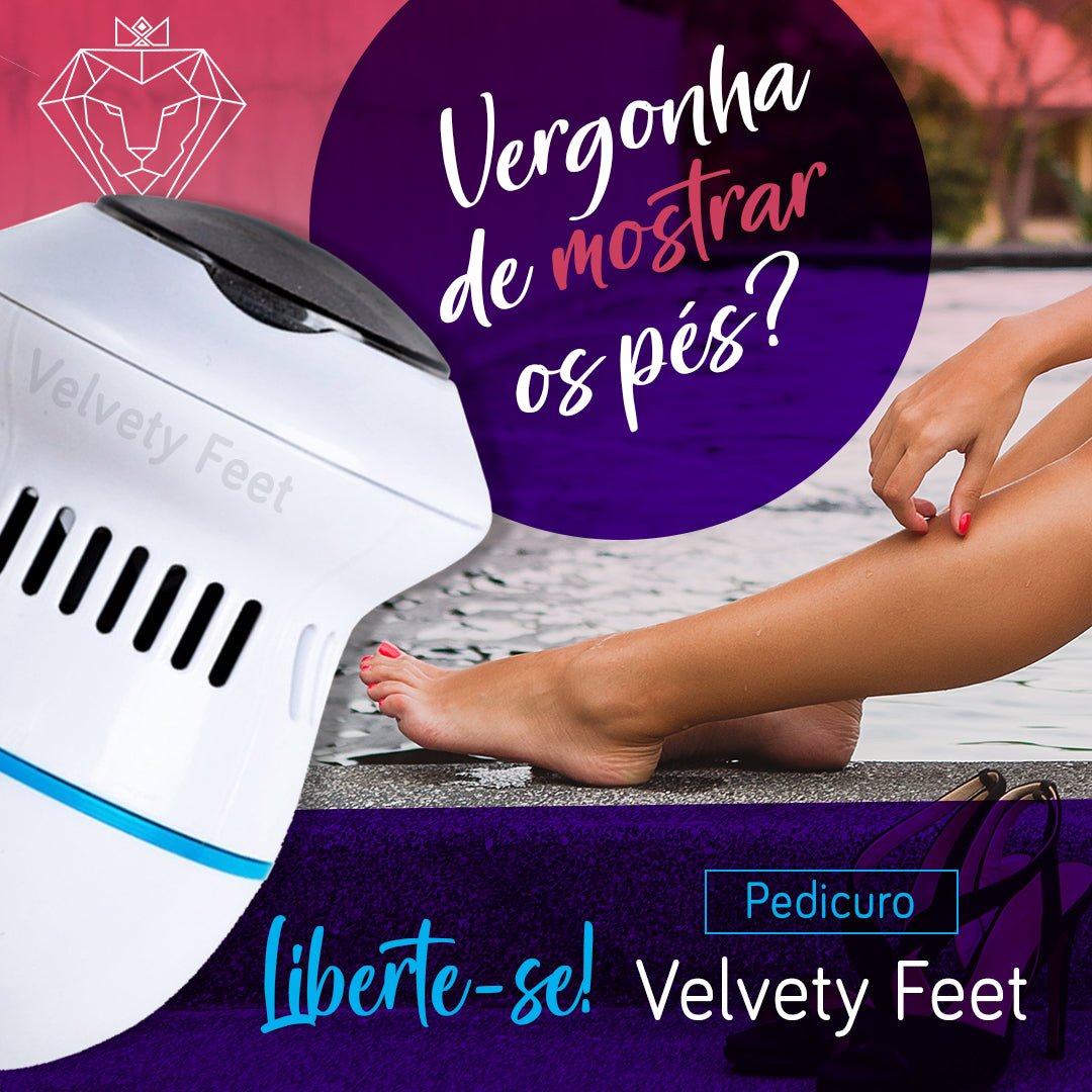 Lixa para Pés Bonitos e Saudáveis – Pedicuro Velvety Feet